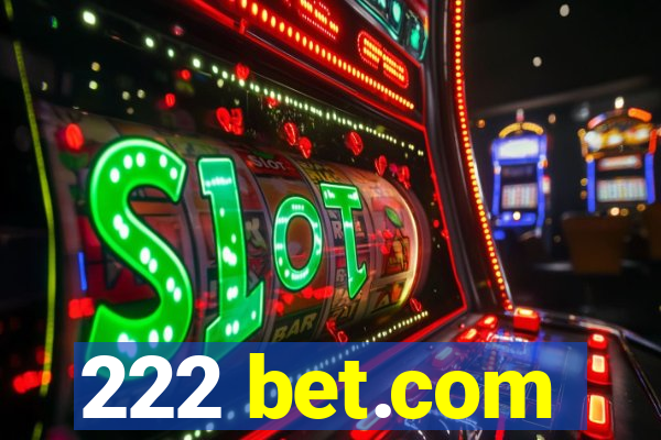 222 bet.com